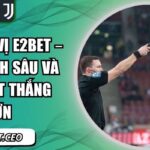 kèo việt vị E2Bet