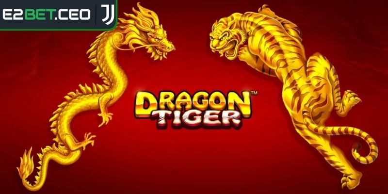 Rồng Hổ Online E2BET Bứt Phá Cơ Hội Thắng Lớn Cho Người Mới 1 Tổng quan về rồng hổ online E2BET