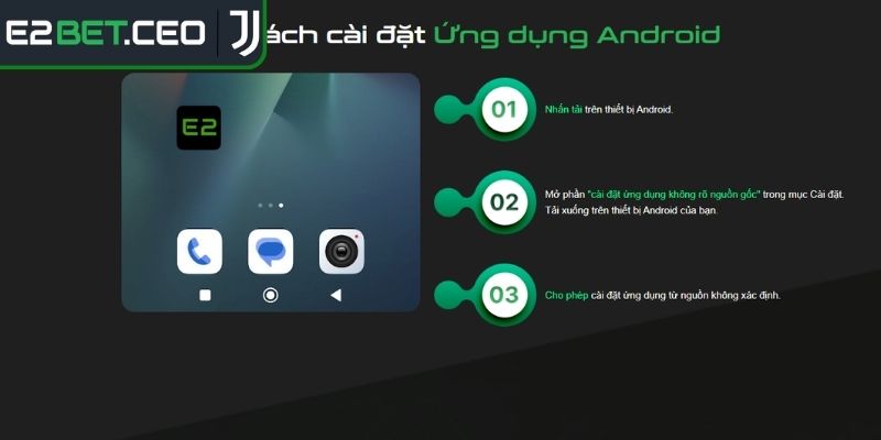 Tải App E2Bet – Trải Nghiệm Giải Trí Tốc Độ Cao An Toàn 2025 2 Download hệ điều hành Android